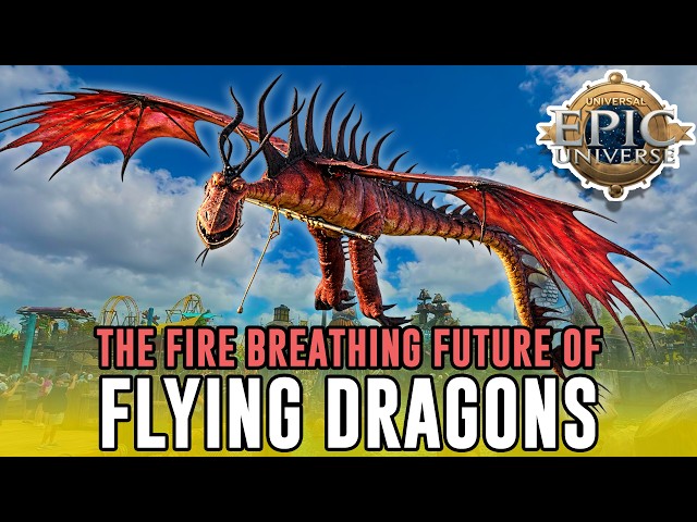 The Secrets & Future Of Epic Universe's Flying Dragons
