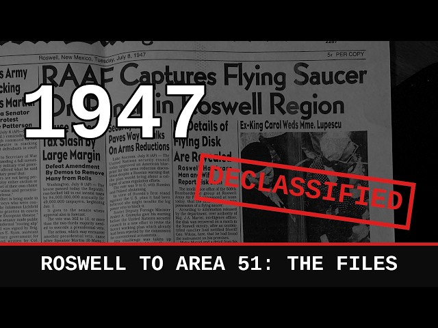 Roswell Area 51: What the Declassified UFO Files Actually Say