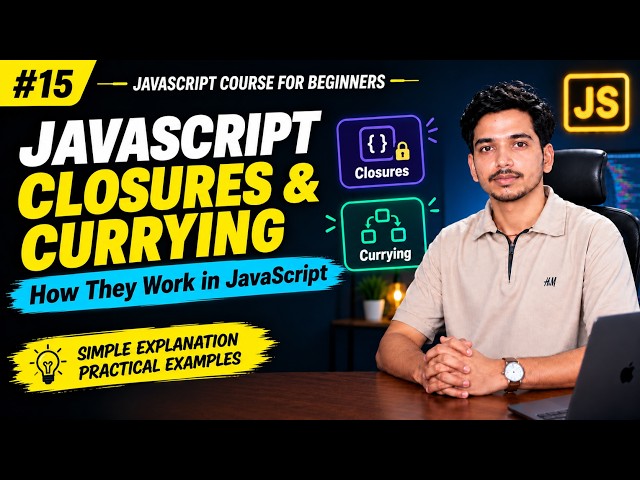 JavaScript Closures & Currying | How They Work in JavaScript | Lecture 15 #webdevelopment #js