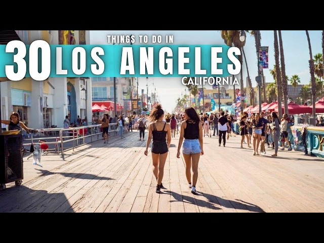 Best Things To Do in Los Angeles 2026 4K