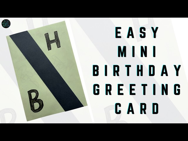 Easy MINI HAPPY BIRTHDAY GREETING CARD|GMRVS ARTS AND CRAFTS| #greetingcards