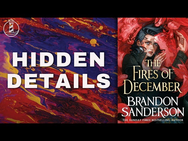10 Things You Missed This in The Fires of December... | Cosmere Connections