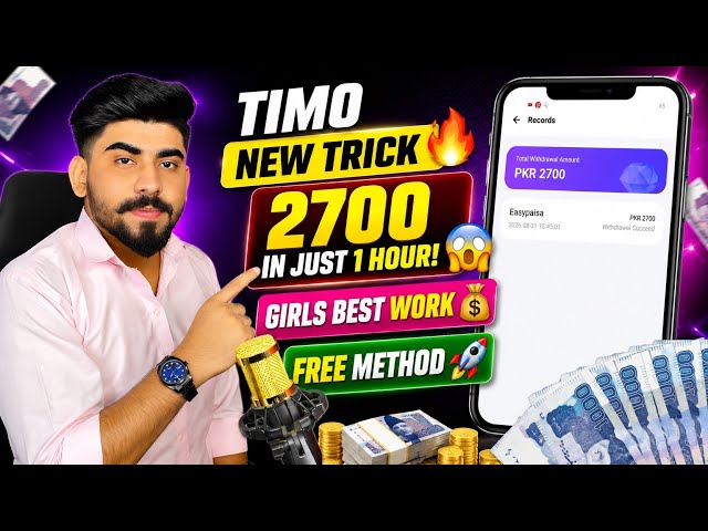 Timo App New Method 😱 Earn 2700 PKR Fast | Girls Best Online Work | Timo Earning 