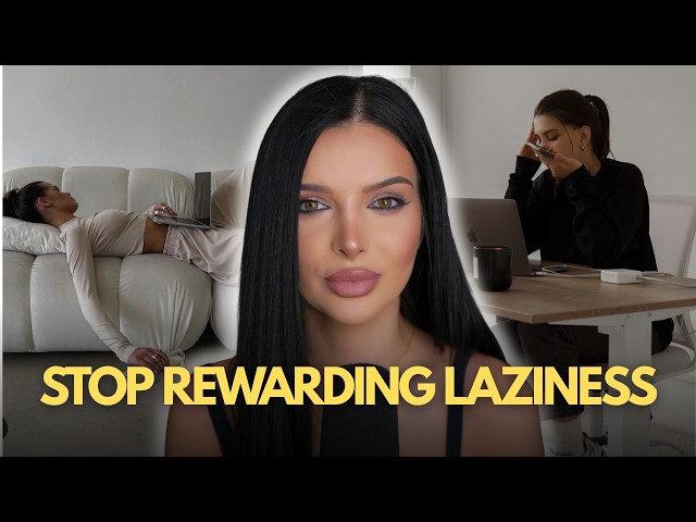 How to EXIT your LAZY GIRL ERA for good