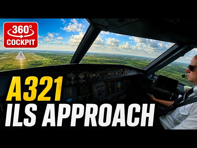 360° Airbus A321 ILS Approach | Real Cockpit View