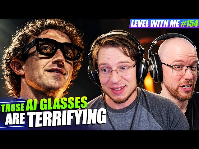 Our Horrifying AI Future - Level WIth Me Ep. 154