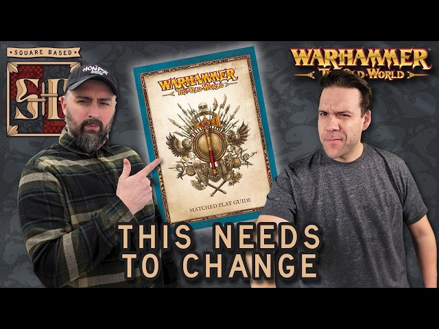 Why The Old World needs these updates | Square Based Show