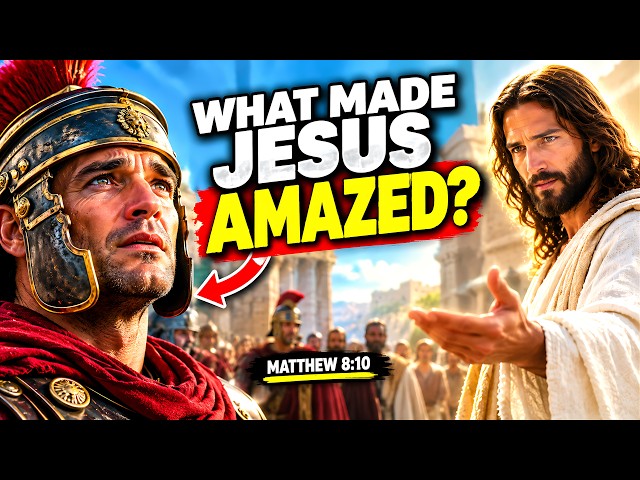 🔥 WHAT MADE JESUS AMAZED? 😱 The Centurion’s Incredible Faith | Matthew 8:10 #jesus