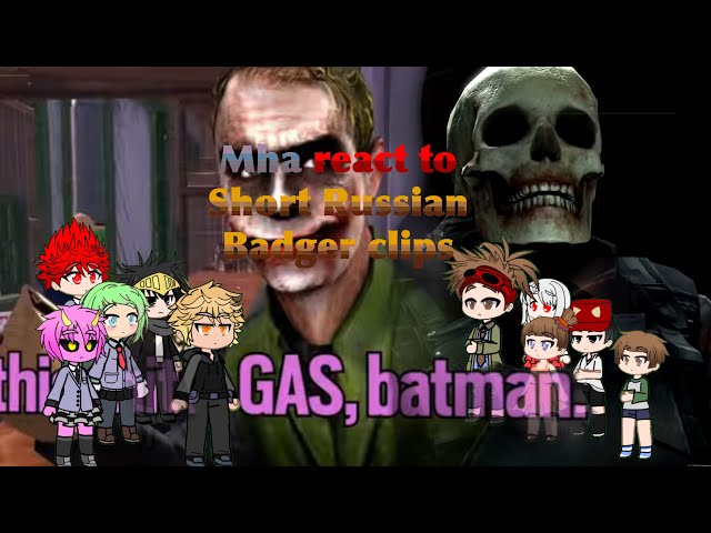 Mha react to Russian badger: short clips