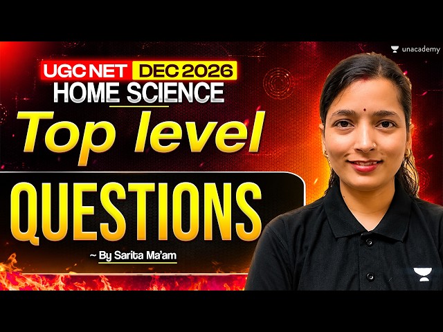 UGC NET Home Science  | Top Level Questions | UGC NET Dec 2026 | Sarita ma'am