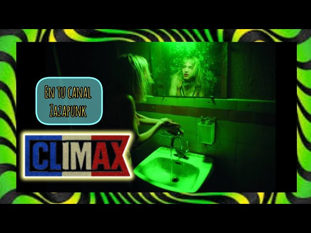 Climax (Resumen y 27 Datos curiosos) 🕺🏻💃🏻🪩⏹️⚠️🔞💀