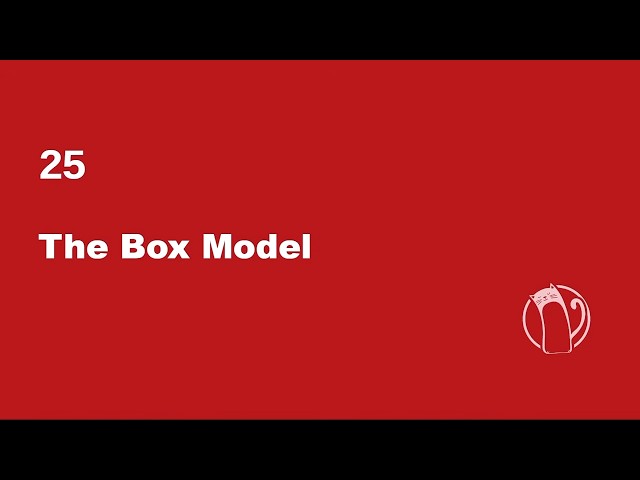 Web Development Basics #25 - The Box Model