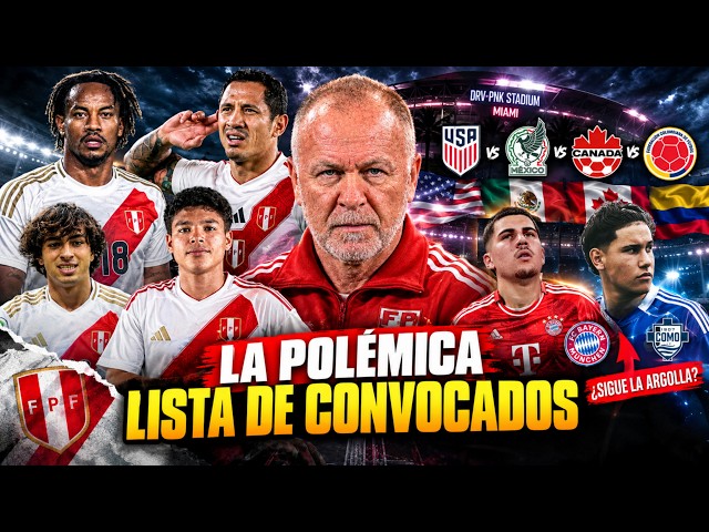 OFICIAL 🚨 LISTA de CONVOCADOS a SELECCIÓN 🇵🇪 ¡MANO MENEZES SORPRENDE vs USA MÉXICO CANADÁ COLOMBIA