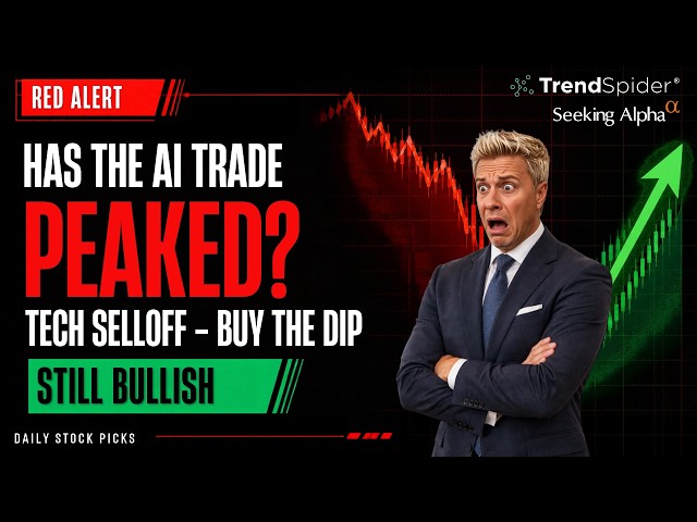 🔴🚨 RED ALERT - Has the AI Trade Peaked? Tech Selloff, Buy-the-Dip Stocks & Why I’m Still Bullish