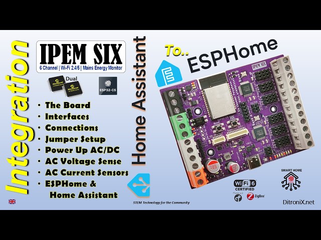 DitroniX net #0015 IPEM SIX Integration to ESPHome and Home Assistant - Mains Power Energy Monitor