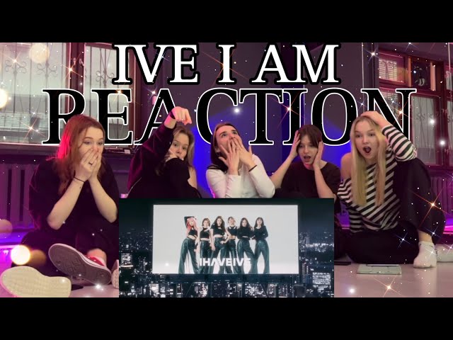 [K-POP REACTION]  IVE (아이브) - ‘I AM’  | by ROZEN