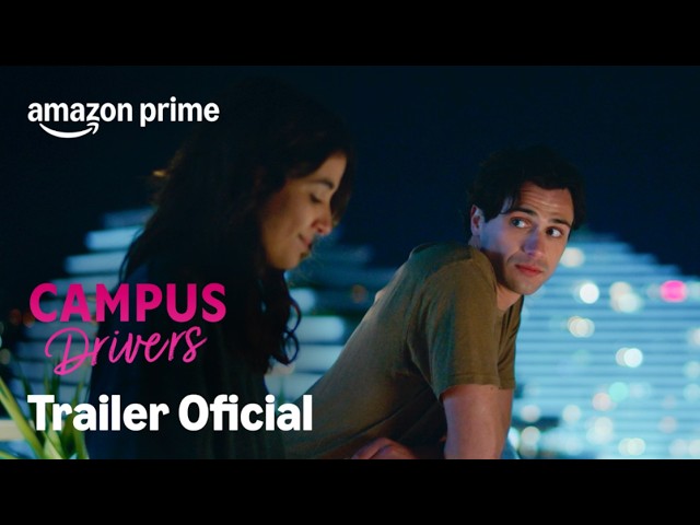 Campus Drivers - Trailer Oficial | Amazon Prime Video