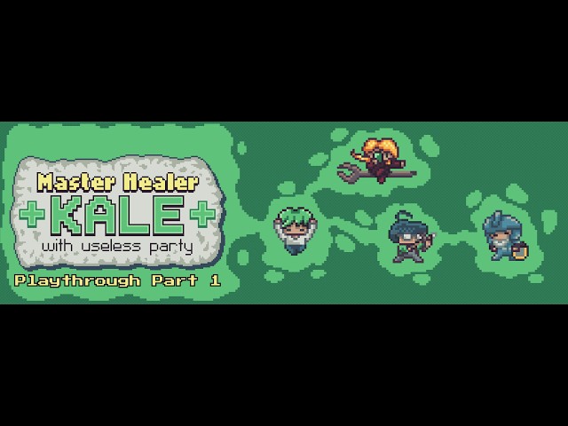 Master Healer Kale with useless party—Playthrough Part 1 | On Their Journey to Defeat the Demon King