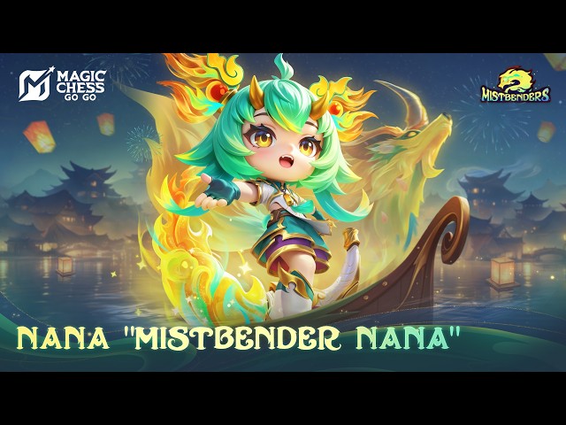 Nana "Mistbender Nana" | New Mistbenders Series Skin | MCGG​