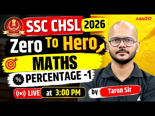 SSC CHSL 2026 | SSC CHSL Maths Classes | Percentage #1 | SSC CHSL Maths By Tarun Sir