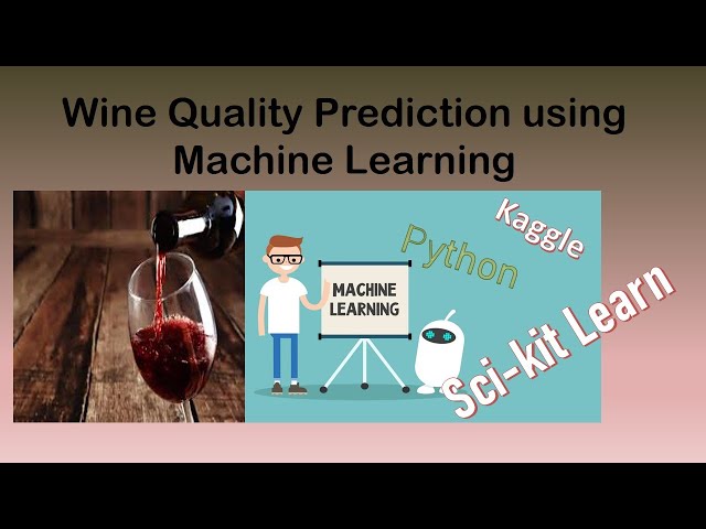 Predict "Wine Quality" using "Machine Learning" |Real world problem solve| python| Data Science