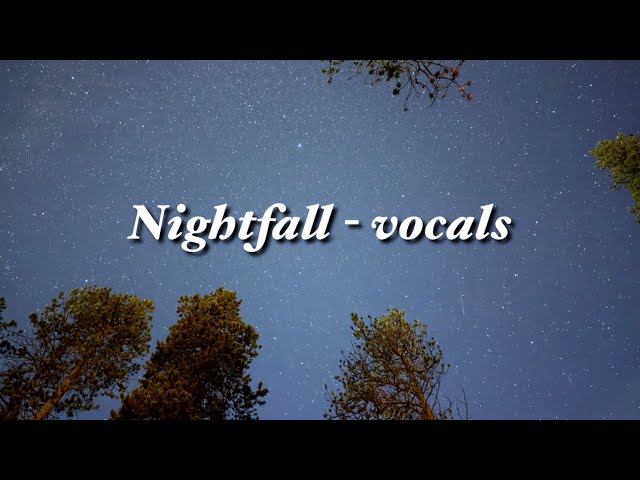 Nightfall by Jay Althouse - vocals with lyrics 