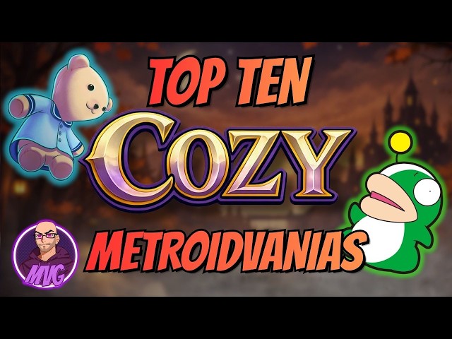 Top Ten Cozy Metroidvanias (The MVs with Worlds I Keep Coming Back To)