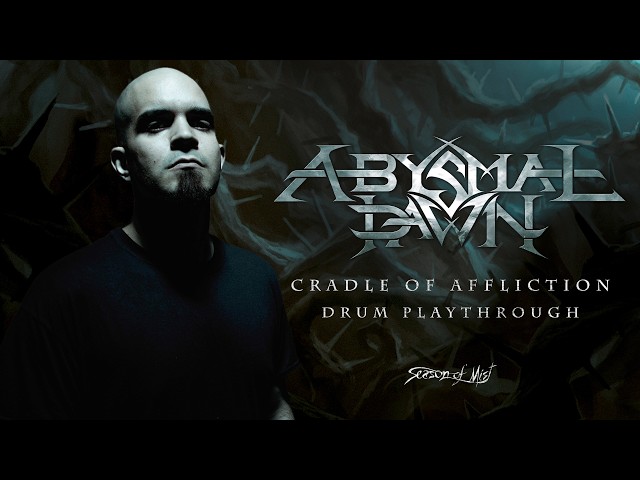 Abysmal Dawn - Cradle of Affliction (Official Drum Playthrough)