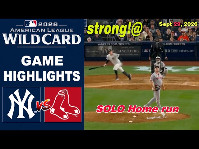 RED SOX vs YANKEES Full Game Highlights Sep 29, 2026 | MLB Season