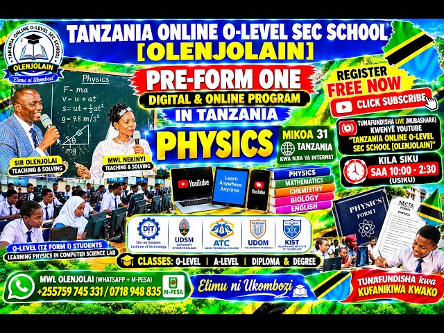 SESSION 0 | GENERAL INTRODUCTION OF INTRODUCTION TO PHYSICS |TZ NEW SYLLABUS | FORM I&II | OLENJOLAI