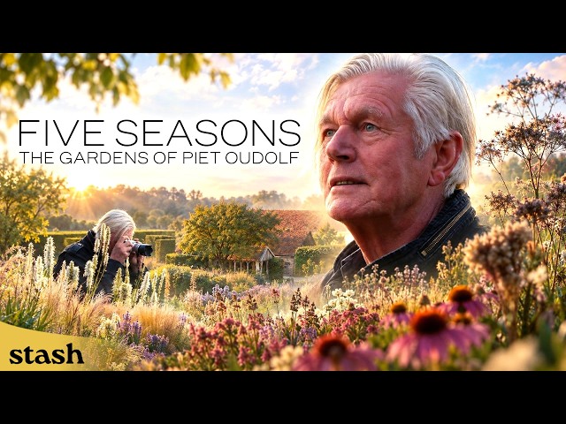 When Gardens Become Art | Five Seasons: The Gardens of Piet Oudolf | Documentary