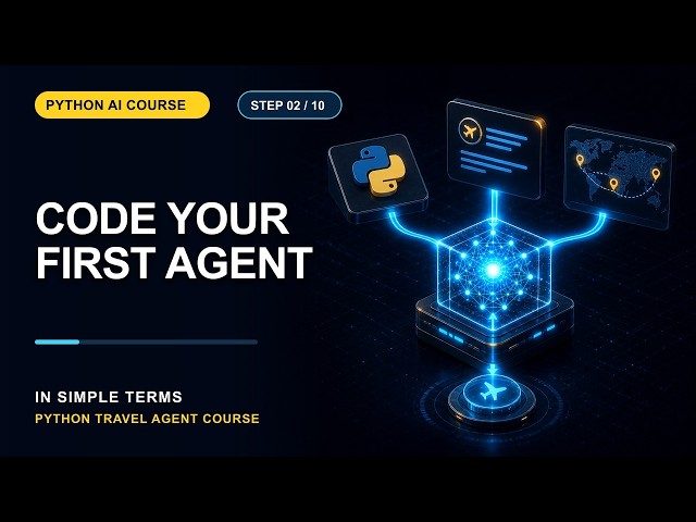Build Your First AI Travel Agent in Python | Step 2