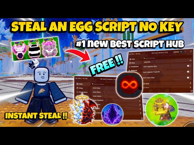 New *OP* Steal An Egg Script No Key - Auto Farm, Instant Steal, God Mode, Angel Vs Demon & More! 🔥