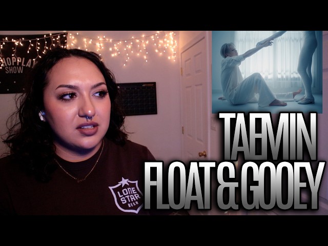 TAEMIN (태민) - 'FLOAT' MV & 'Gooey' Performance Video Reaction