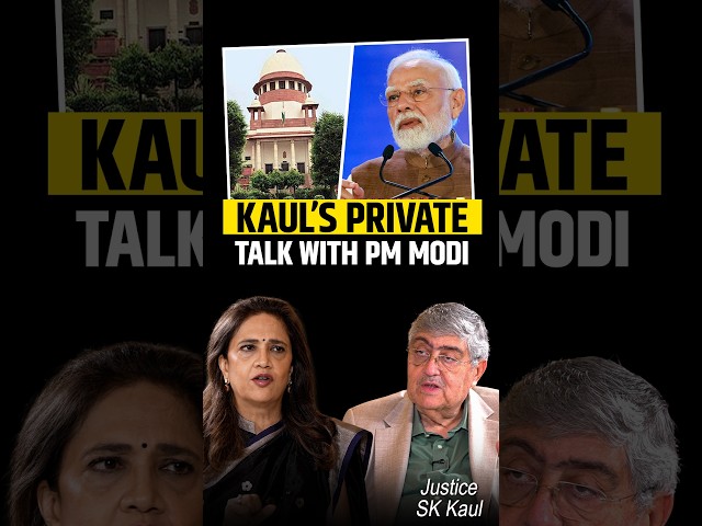 “PM Modi Has Information to the Nth Extent”: Justice SK Kaul