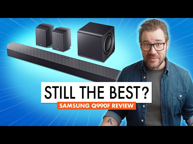 STILL the GOAT? SAMSUNG Q990F REVIEW (HW-Q990F SoundBar)