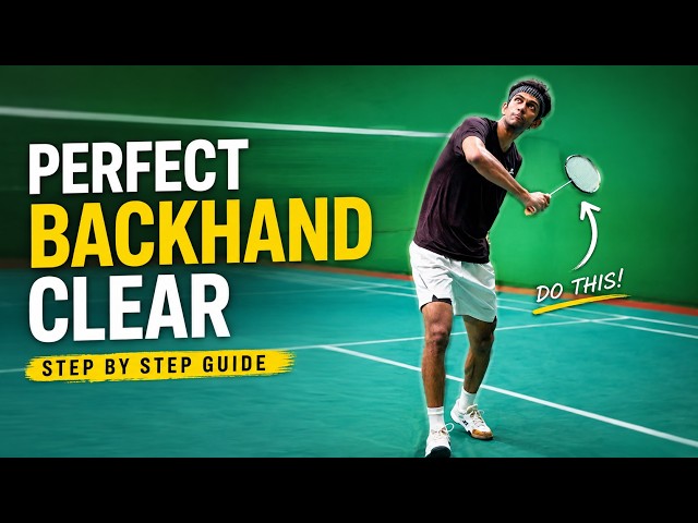 Learn how to play the Backhand Clear | Step by Step Tutorial .. #badmintonwithajay