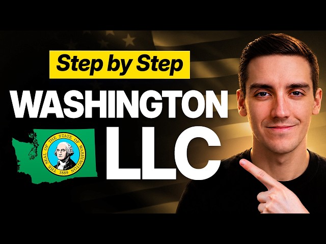 Washington LLC - How to Start an LLC in Washington in 10 Minutes (2026)