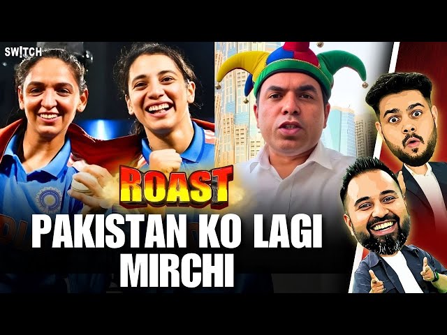 ROAST | Team India jeeti World Cup, Ro pada Pakistan | IND vs SA | Women's World Cup 2025 | Cricket