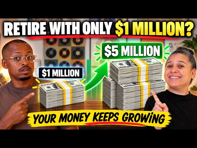How to Retire With $1 Million… And Still End Up With $5 Million?!