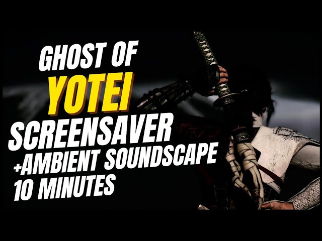 Ghost of Yotei | Screensaver | Soundscape | 4k | 10 Minutes 