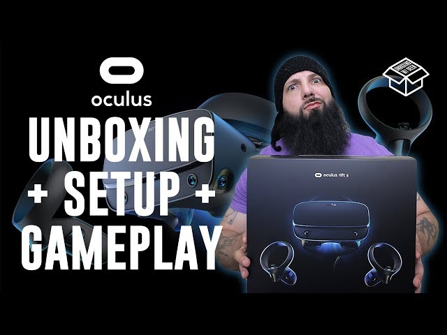 Oculus Rift S Unboxing + Setup + Gameplay - Unboxing W/ Deen