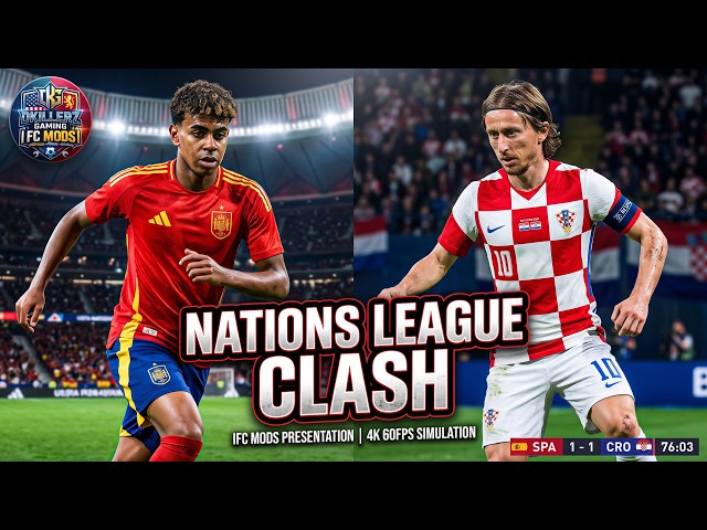 Spain vs Croatia | UEFA Nations League 2026 | EA FC 27 Ultra Graphics Mod