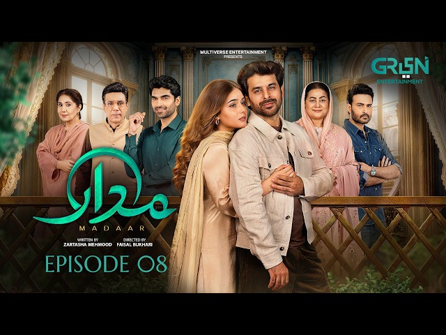 Madaar Episode 08 (Subtitles) 2nd October 2026 | Humayoun Ashraf - Sumaiyya Bukhsh | Green TV