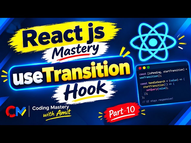 useTransition Hook in React JS | useTransition Hook | React JS Tutorial #10