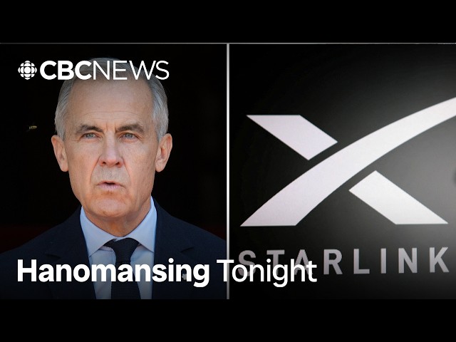 Carney wants Canada to move away from Elon Musk’s Starlink. Can it? | Hanomansing Tonight