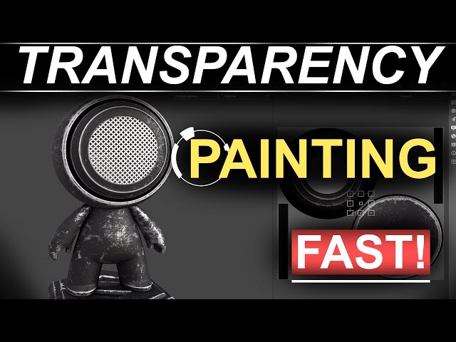 Substance-Painter: Painting Transparency (FAST!)