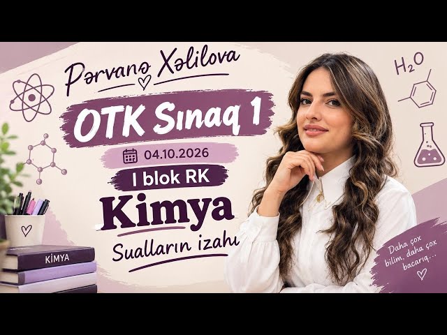 4oktyabr OTK kimya suallarının izahı #kimya #otk #sınaqimtahanı #dövlətimtahanmərkəzi 