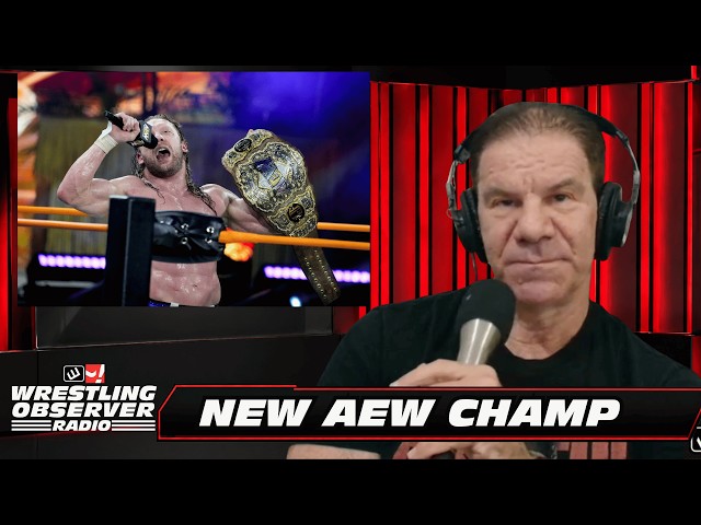 Kenny Omega is the new AEW Champion | Wrestling Observer Radio