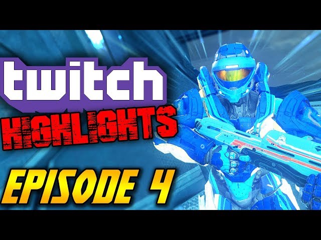 Twitch Highlights Funny, Awesome and Fail clips Episode 4! Halo Twitch Highlights!